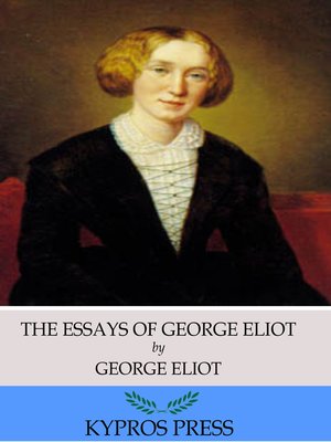 cover image of The Essays of George Eliot